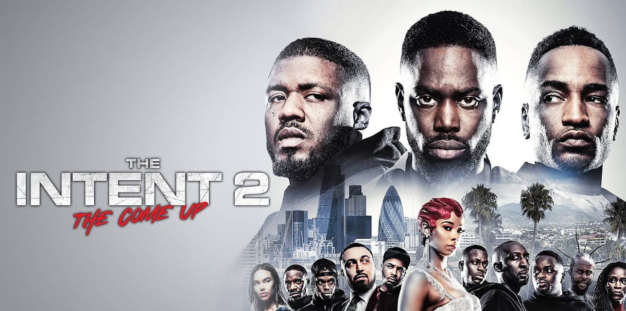 The Intent 2: The Come Up (2018)