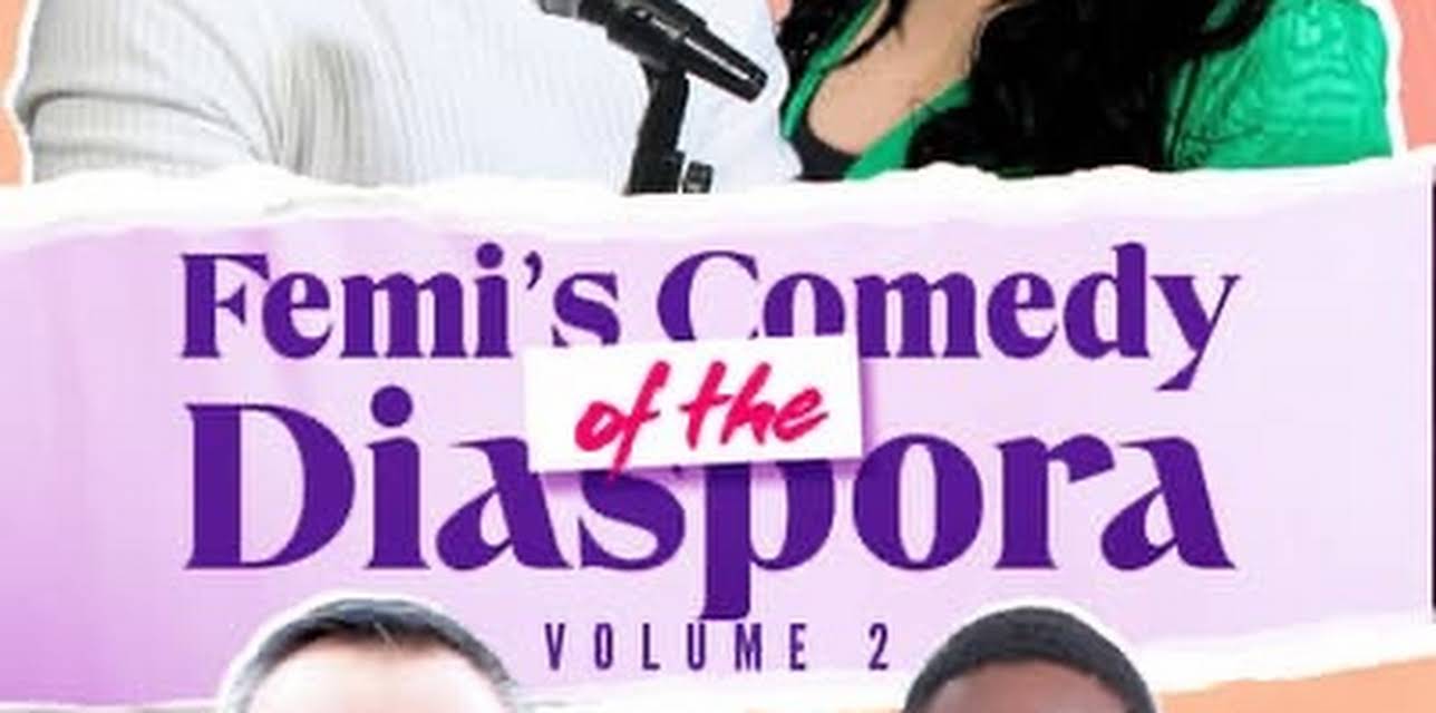 Femi's Comedy of the Diaspora (2023)