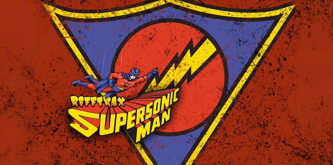 Rifftrax: Supersonic Man (2013)