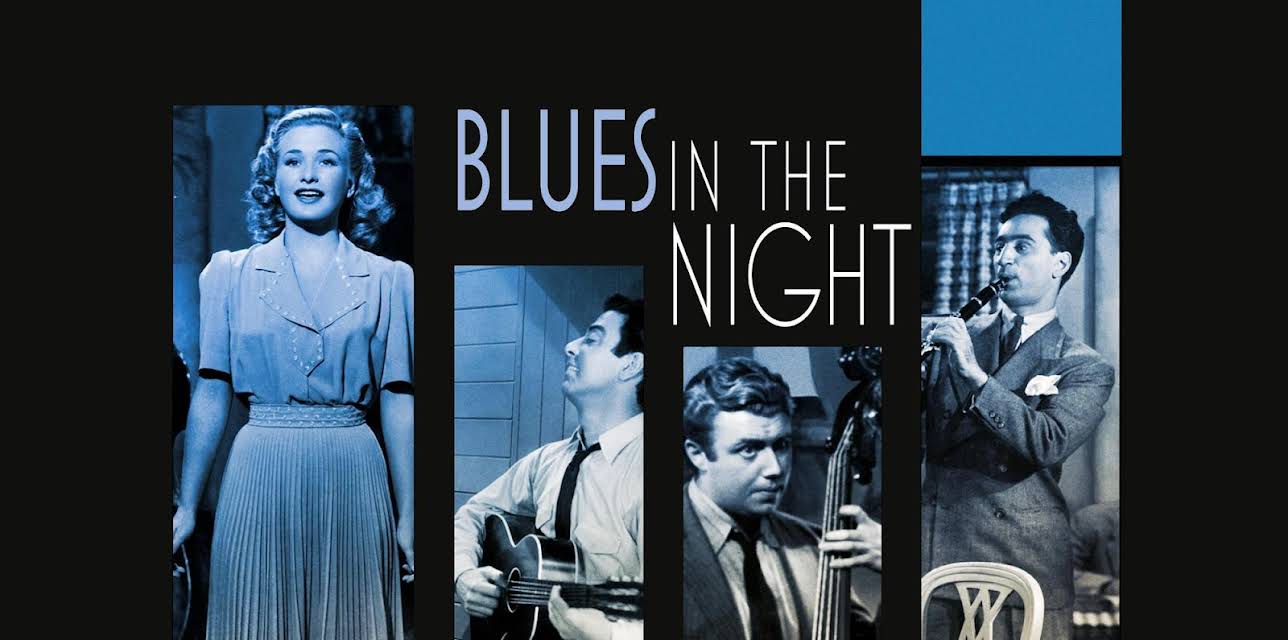 Blues in the Night (1941)