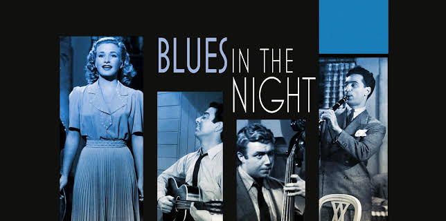 Blues in the Night (1941)