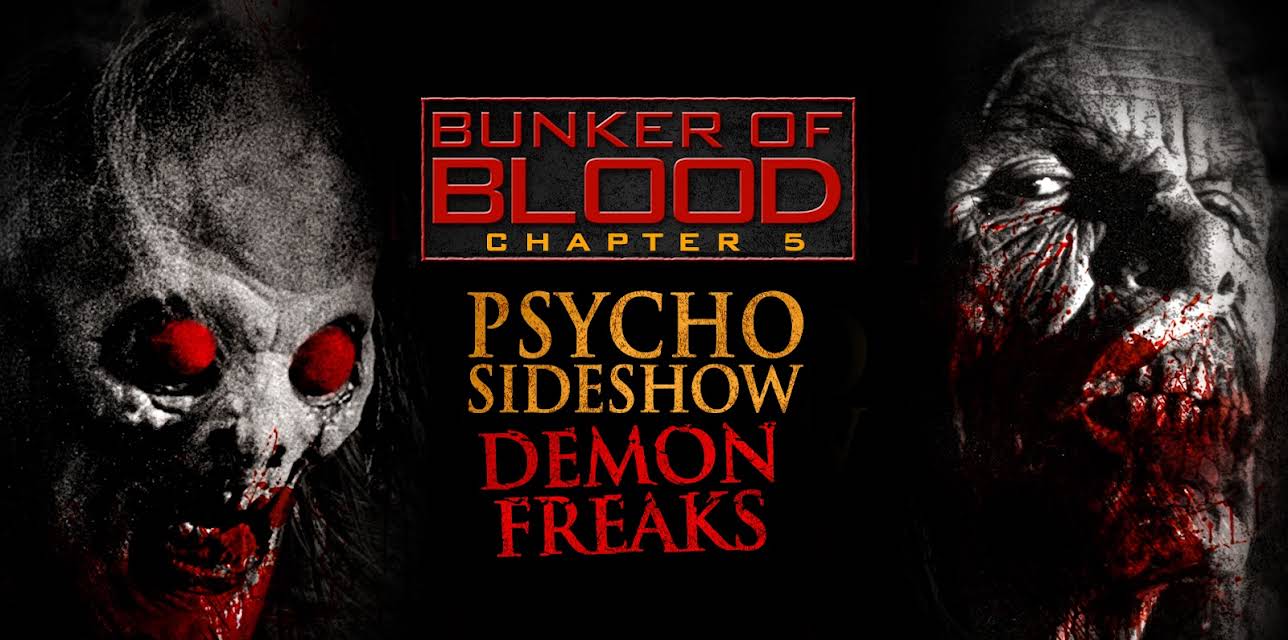 Bunker of Blood 5: Psycho Sideshow: Demon Freaks (2018)