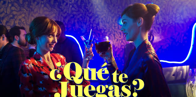 ¿Qué Te Juegas? (2019)