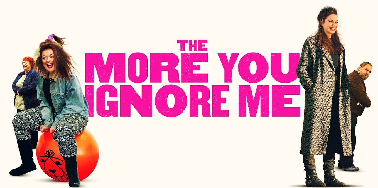 The More You Ignore Me (2020)