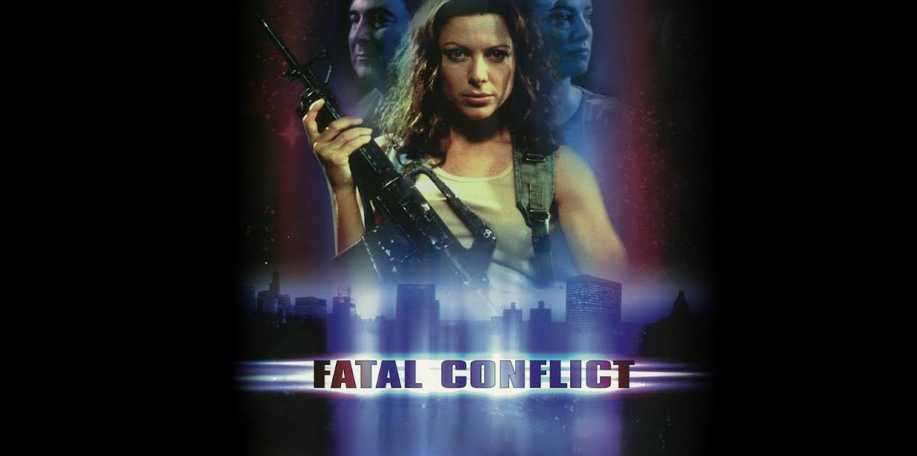 Fatal Conflict (2001)