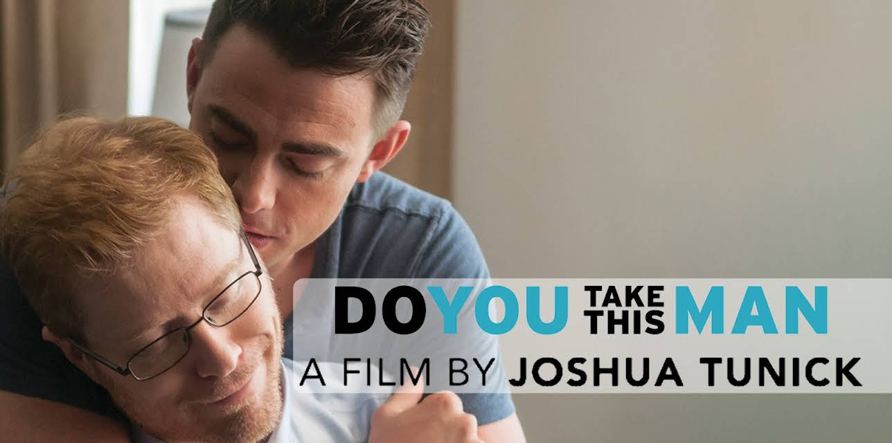 Do You Take This Man (2017)