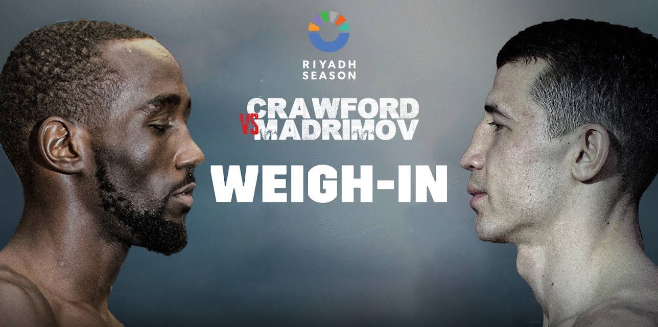 Riyadh Season Card: Crawford vs. Madrimov - Weigh-In (2024)