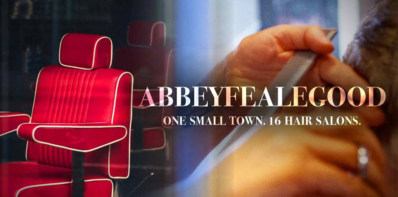 Abbeyfealegood - One Small Town - 16 Hair Salons (2019)
