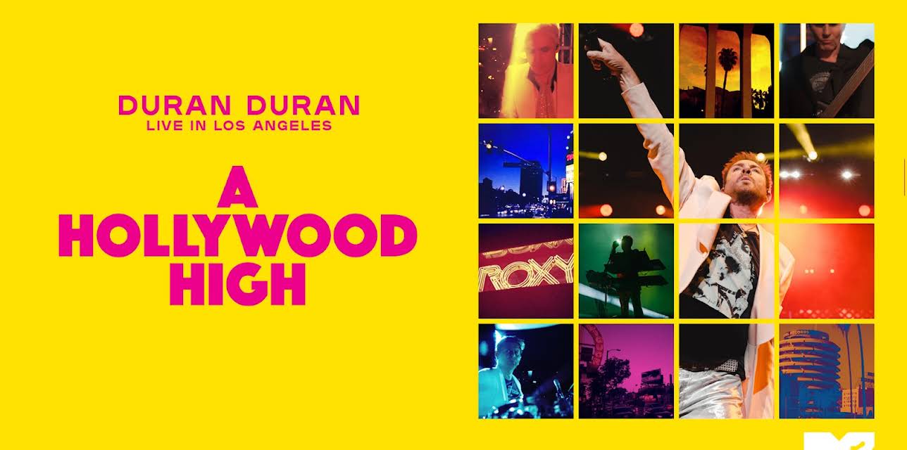 Duran Duran: A Hollywood High (2023)