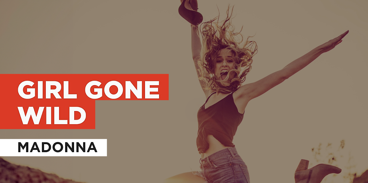 Girl Gone Wild in the Style of Madonna (2012)