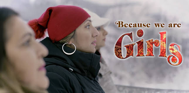 Because We Are Girls (2020)