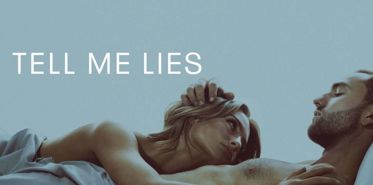Tell Me Lies