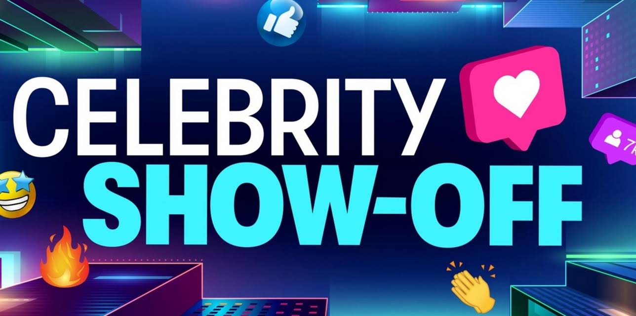 Celebrity Show-Off