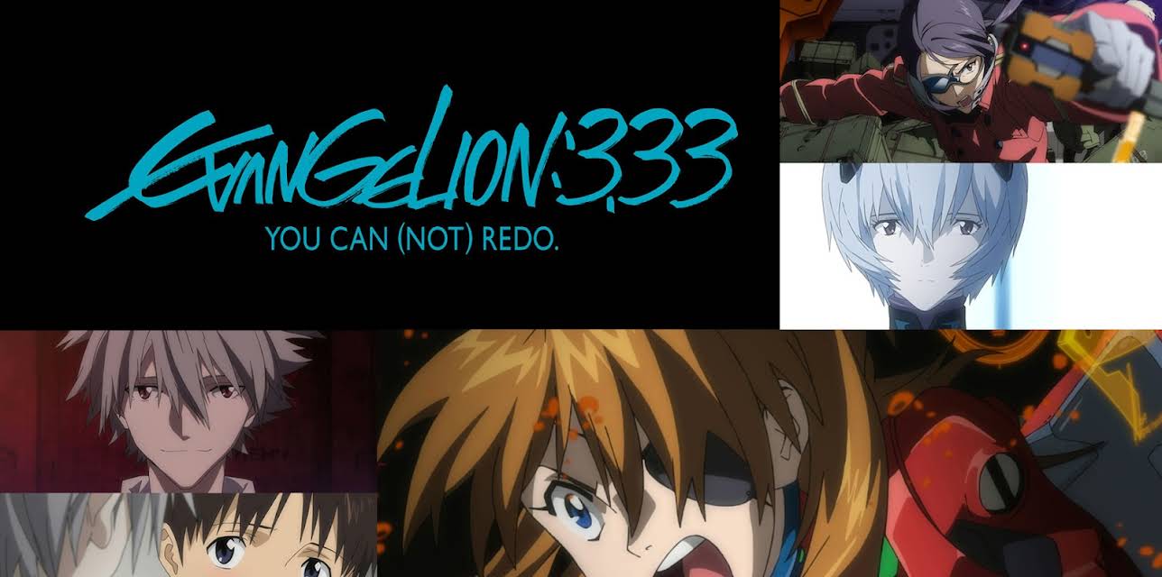 EVANGELION:3.33 YOU CAN (NOT) REDO. (2022)
