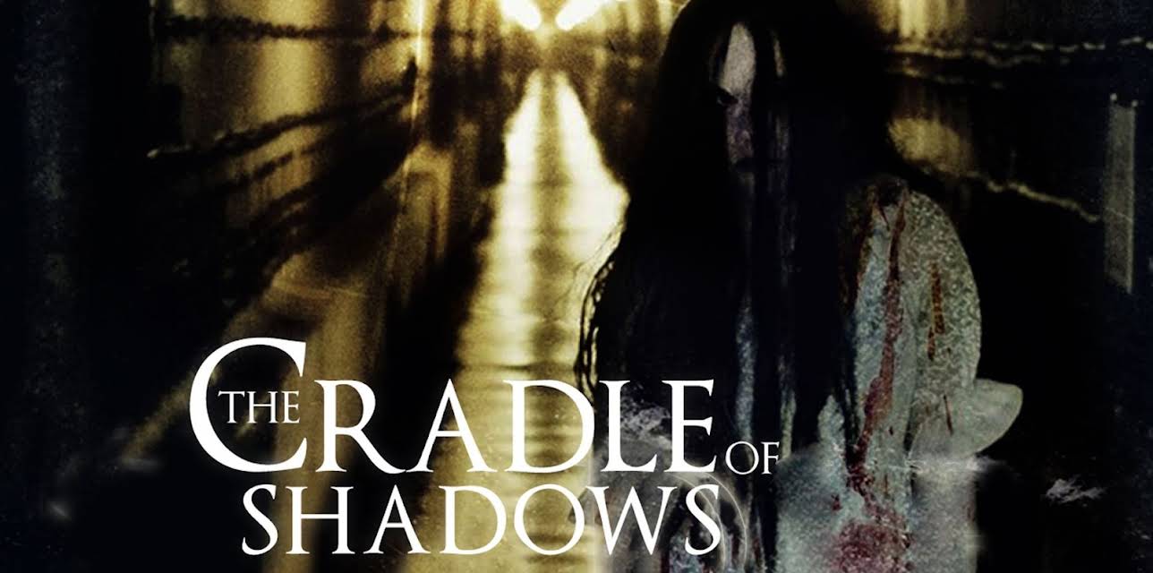 The Cradle of Shadows (2015)