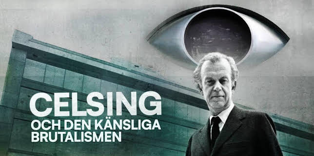20:00: Celsing och den känsliga brutalismen | SVT2 | 11/14 2025