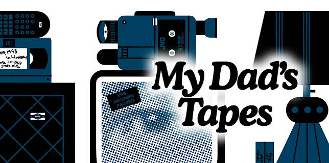 My Dad's Tapes (2024)