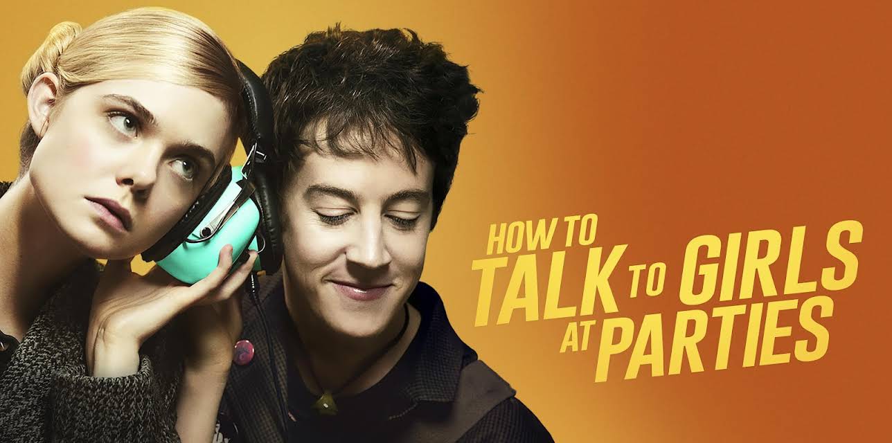 How To Talk To Girls At Parties (2018)