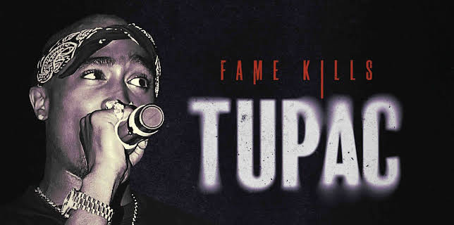 Fame Kills: Tupac (2023)