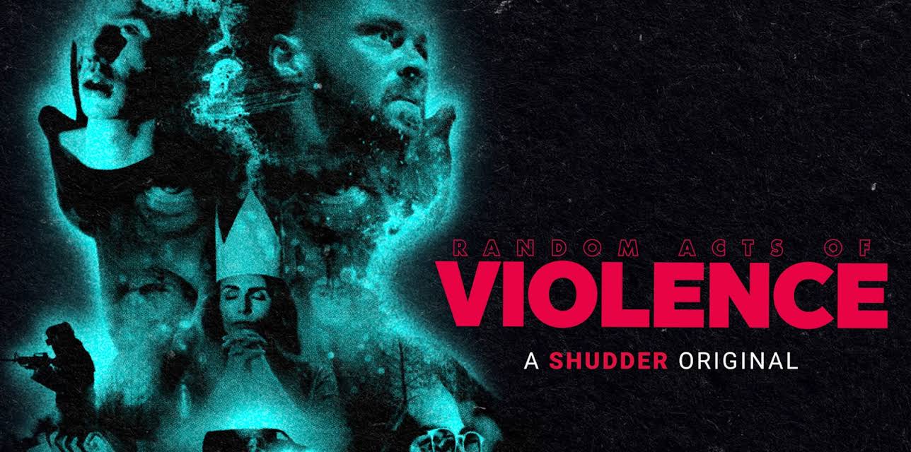 Random Acts of Violence (2020)