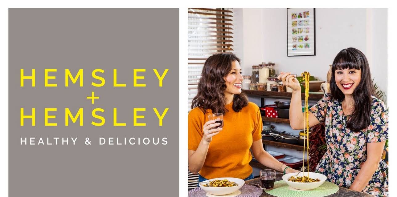 Hemsley & Hemsley: Healthy and Delicious
