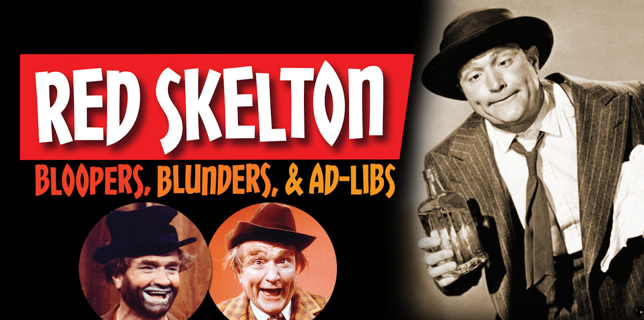Red Skelton Bloopers: Blunders & Ad-Libs (2016)