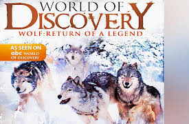 World of Discovery - The Complete Series: World Of Discovery - Wolf:  Return of a Legend
