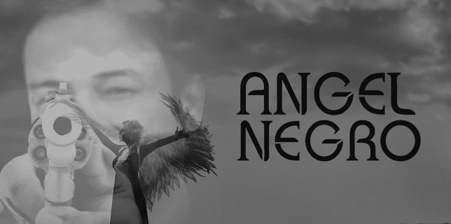 Angel Negro (2017)