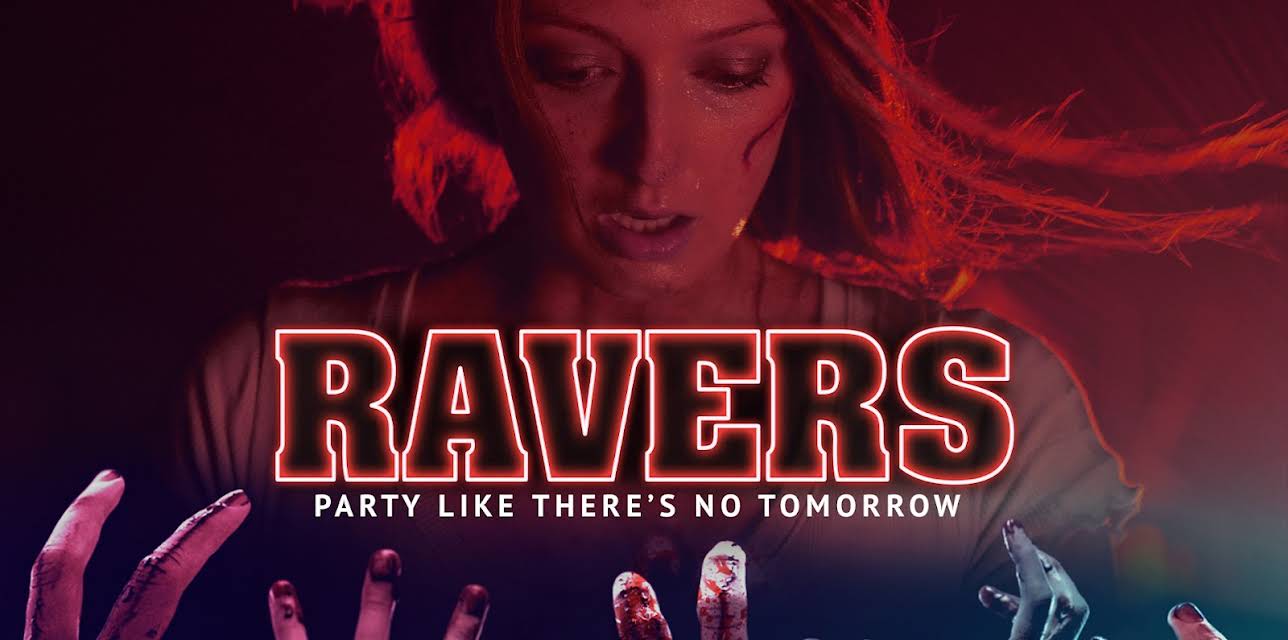 Ravers (2020)