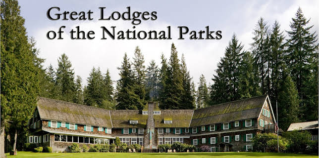 Great Lodges of the National Parks