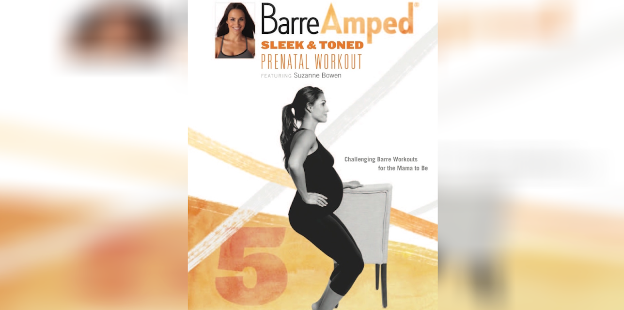 BarreAmped Sleek & Toned Prenatal Workout