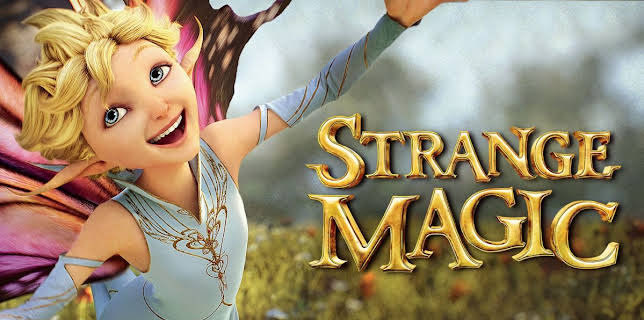 Strange Magic (2015)