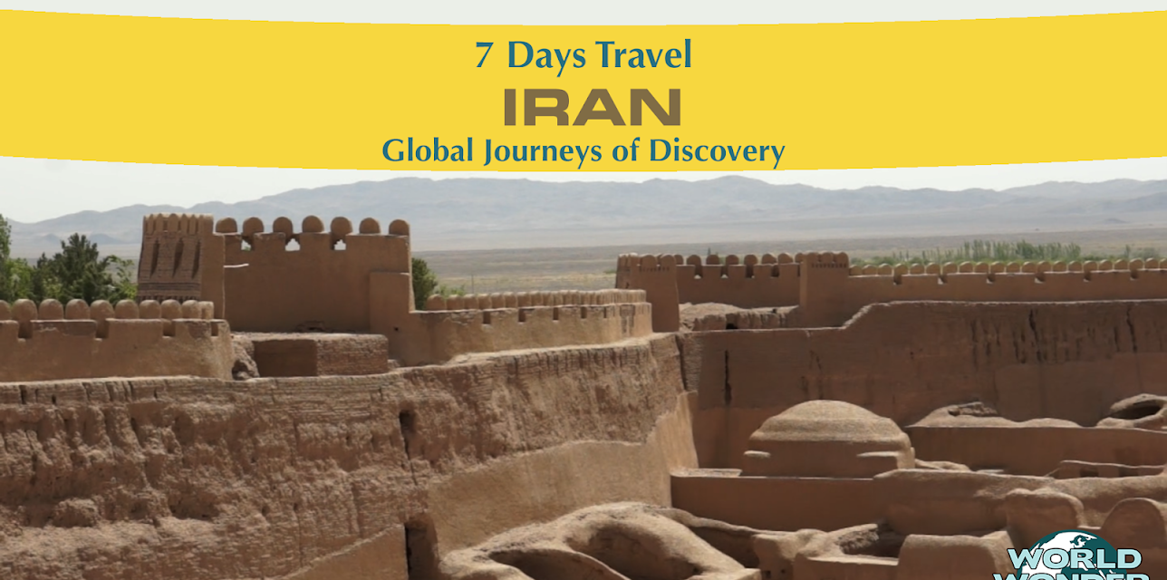 7 Days Travel: Iran