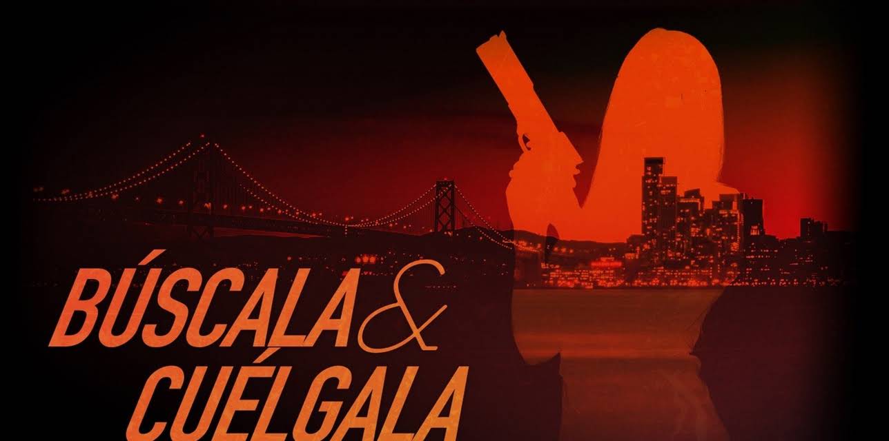 Búscala y cuelgala (2018)