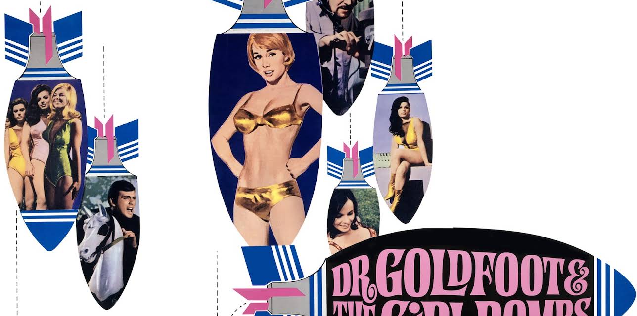 Dr. Goldfoot and the Girl Bombs (1966)