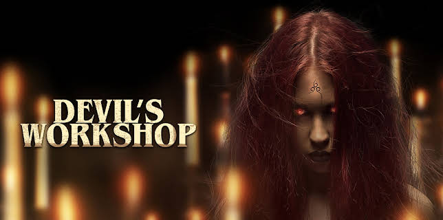 Devil's Workshop (2022)