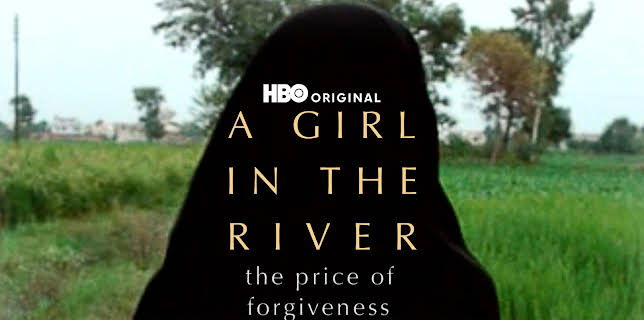 A Girl in the River: The Price of Forgiveness (2016)