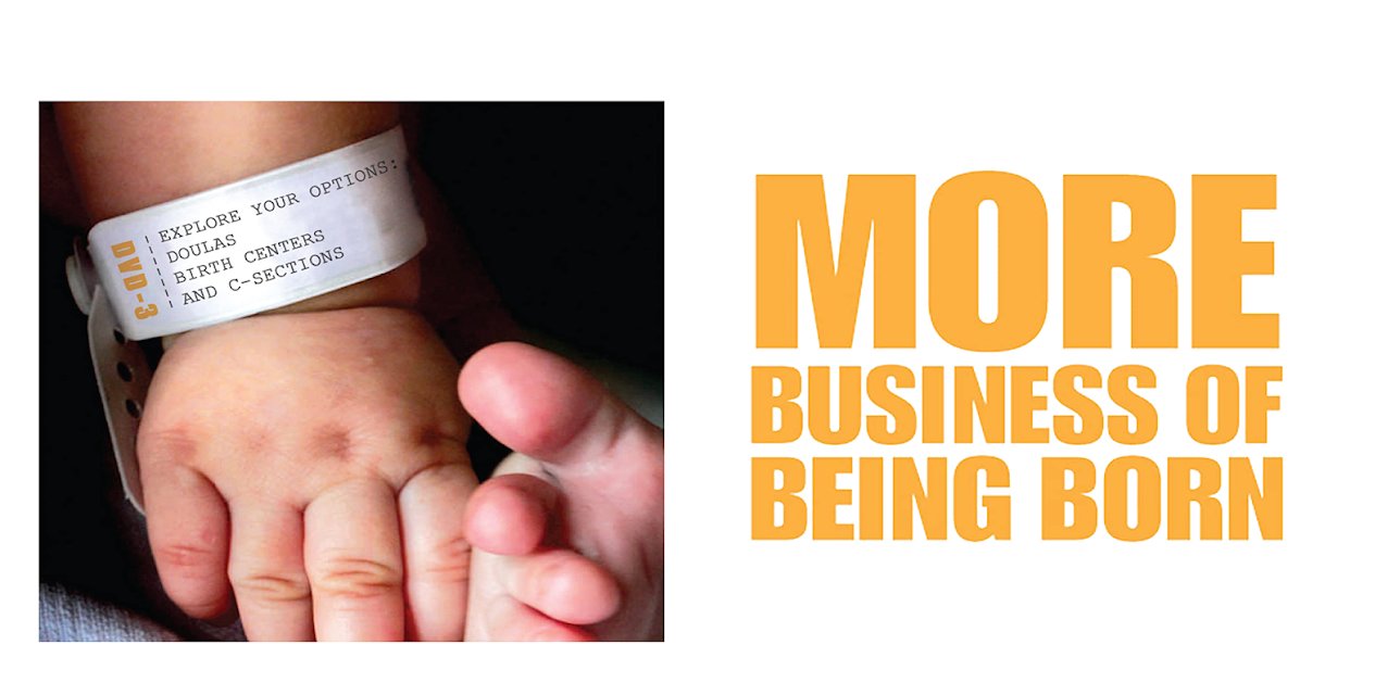 More Business of Being Born (Part 3) (2011)