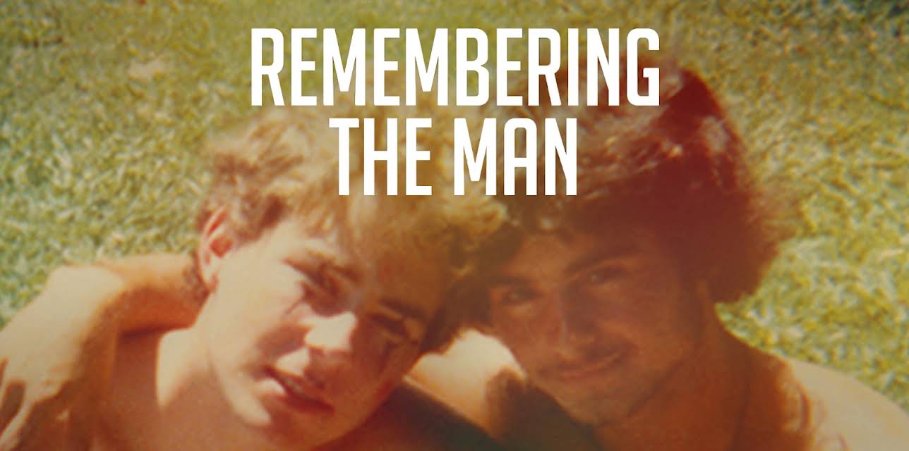 Remembering the Man (2016)