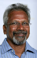 Mani Ratnam as Director