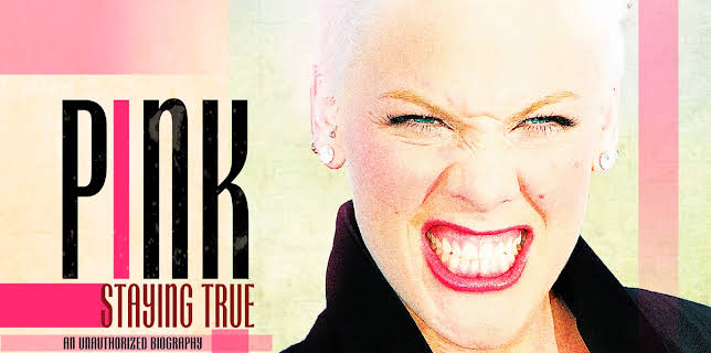 P!nk - Pink: Staying True (2013)