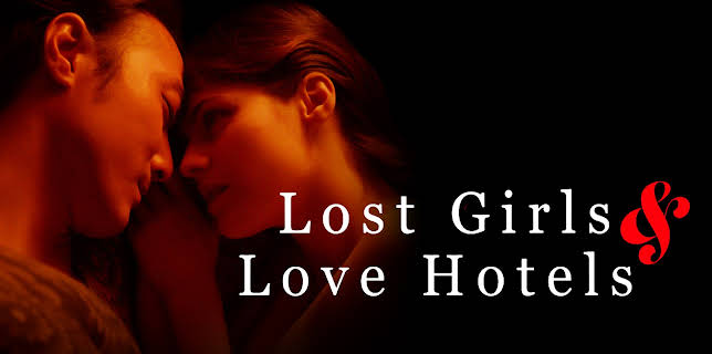 Lost Girls and Love Hotels (2020)