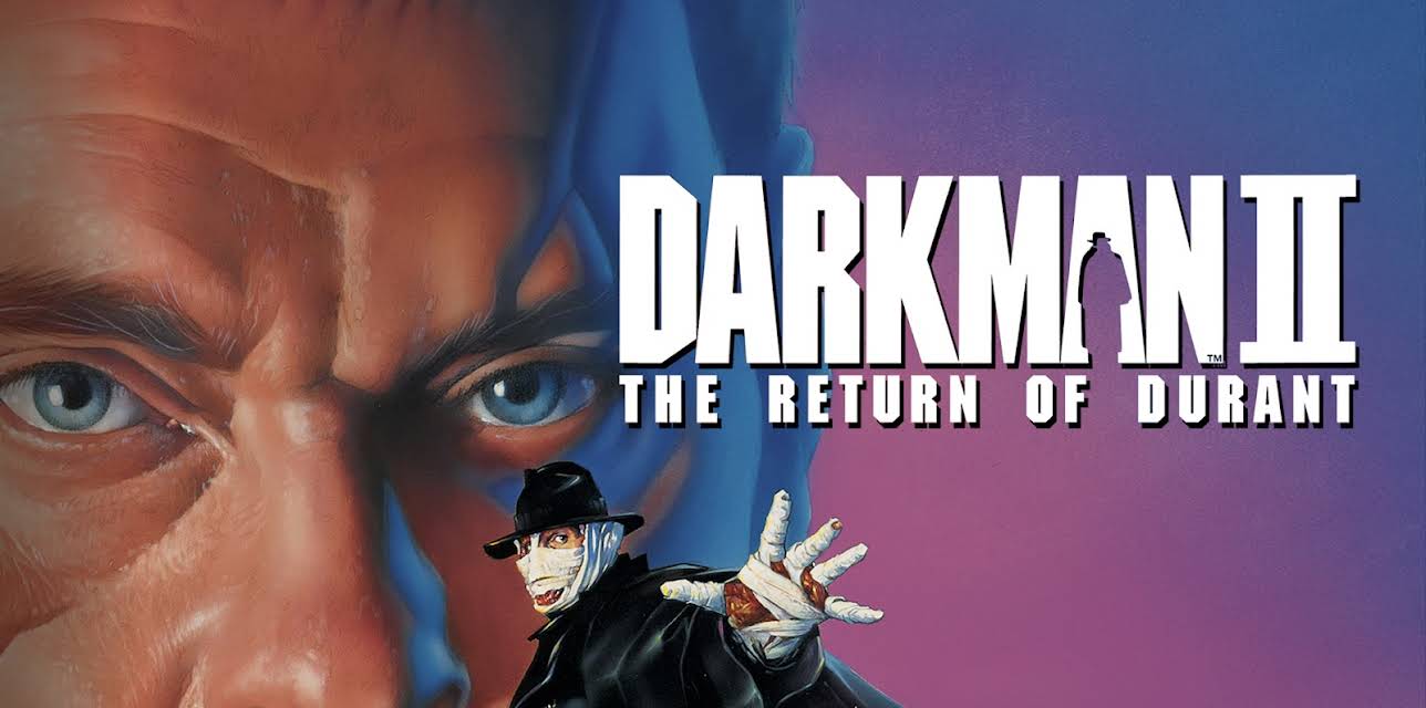 Darkman II: The Return of Durant (1995)