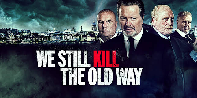 We Still Kill the Old Way (2014)