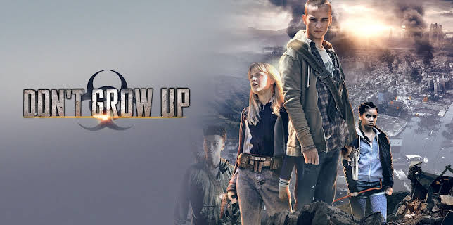 Don't Grow Up (2018)