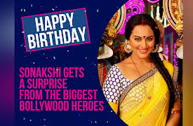 Happy Birthday: Sonakshi gets a surprise from the biggest Bollywood heroes