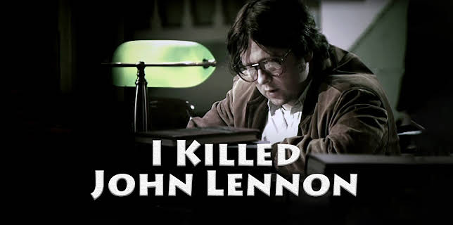 I Killed John Lennon (2005)
