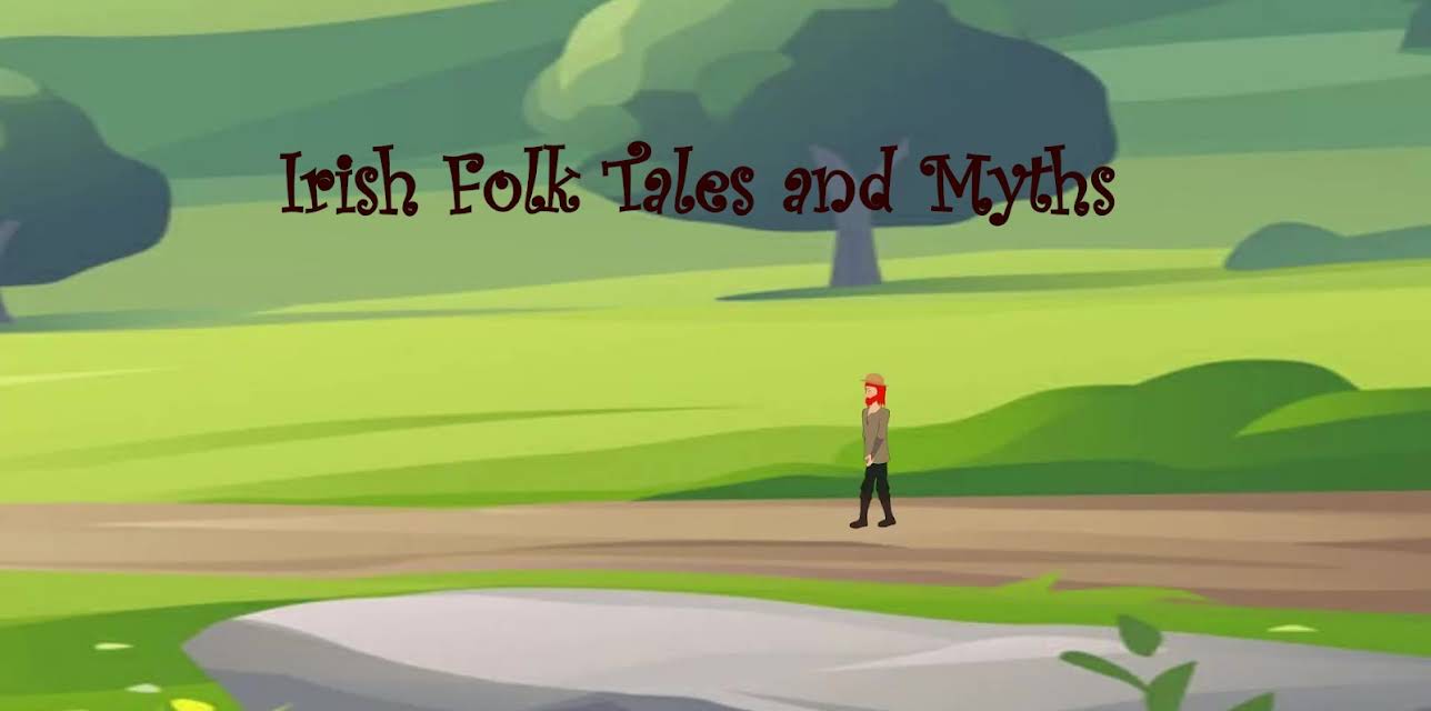 Irish Folk Tales and Myths