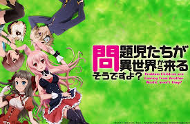 Problem Children are Coming from Another World, aren't they?: Season 1: Problem Children are Coming from Another World, Aren't They?