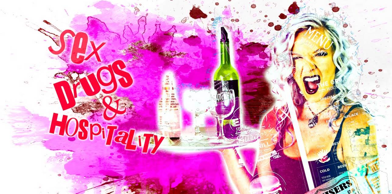 Sex, Drugs and Hospitality (2019)